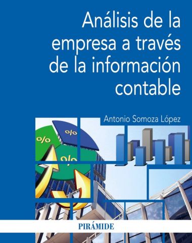 ANÁLISIS DE LA EMPRESA A TRAVÉS DE LA IN. CONTABLE