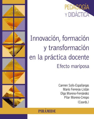 INNOVACIÓN, FORMACIÓN Y TRANSF. EN LA PRÁCTICA D.