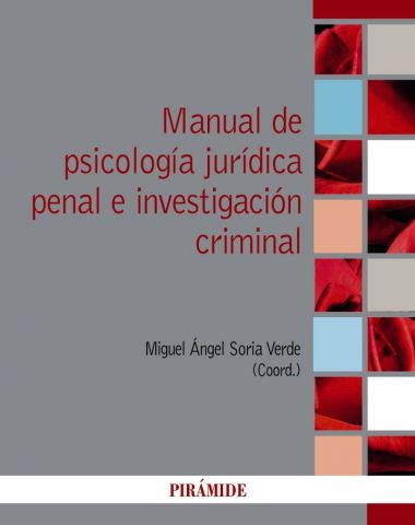 MANUAL DE PSICOLOGÍA JURÍDICA PENAL E IN. CRIMINAL