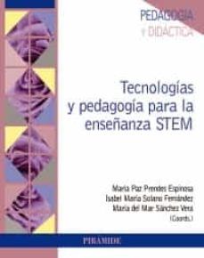 TECNOLOGÍAS Y PEDAGOGÍA PARA LA ENSEÑANZA STEM