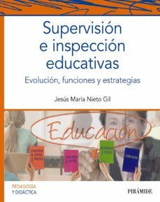SUPERVISIÓN E INSPECCIÓN EDUCATIVAS (PIRÁMIDE)