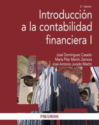 INTRODUCCIÓN A LA CONTABILIDAD FINANCIERA I ED. 2024 (PIRÁMIDE)