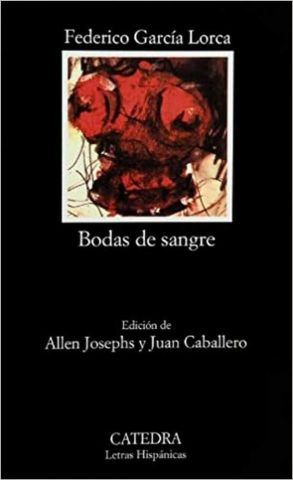 BODAS DE SANGRE (CÁTEDRA)