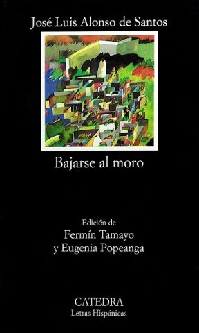 BAJARSE AL MORO (CÁTEDRA)