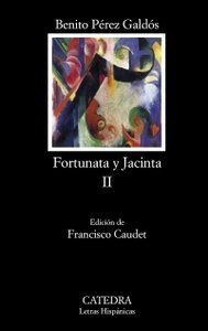 FORTUNATA Y JACINTA II  (CÁTEDRA)