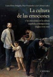 LA CULTURA DE LAS EMOCIONES (CÁTEDRA)