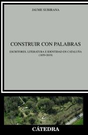 CONSTRUIR CON PALABRAS (CÁTEDRA)