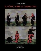 EL CÓMIC SOBRE LA GUERRA CIVIL (CÁTEDRA)