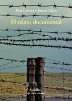 EL RELATO DOCUMENTAL (ALIANZA)