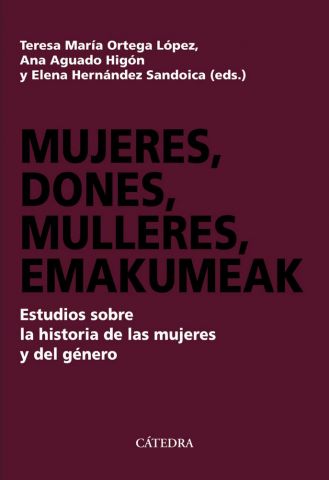 MUJERES, DONES, MULLERES, EMAKUMEAK (CÁTEDRA)