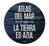 ATLAS DEL MAR EN EL SIGLO XXI (CÁTEDRA)
