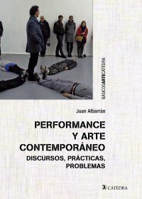 PERFORMANCE Y ARTE CONTEMPORANEO (CÁTEDRA)