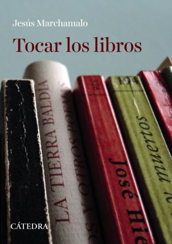 TOCAR LOS LIBROS (CÁTEDRA)