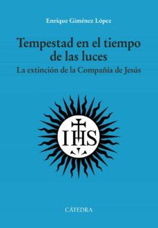 TEMPESTAD EN EL TIEMPO DE LAS LUCES (CÁTEDRA)