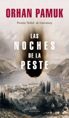 LAS NOCHES DE LA PESTE (RANDOM HOUSE)