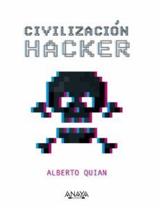 CIVILIZACIÓN HACKER (ANAYA MULTIMEDIA)