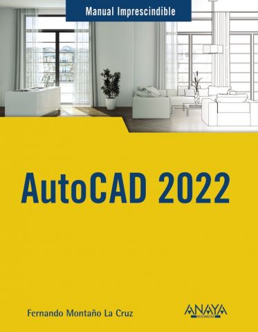 AUTOCAD 2022 (ANAYA MULTIMEDIA)