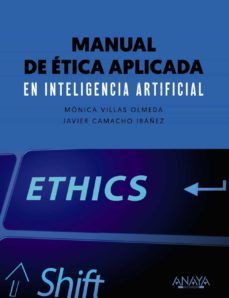 MANUAL DE ÉTICA APLICADA EN INTELIGENCIA ARTIFICIAL