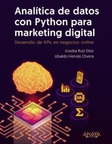 ANALÍTICA DE DATOS CON PYTON PARA MARKETING DIGITAL (ANAYA MULTIMEDIA)