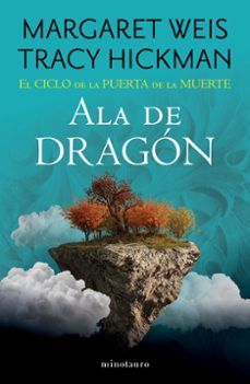 ALA DE DRAGÓN. EL CICLO DE LA PUERTA DE LA MUERTE 1 (MINOTAURO)