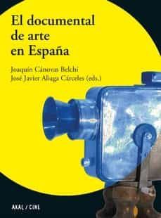 EL DOCUMENTAL DE ARTE EN ESPAÑA (AKAL)