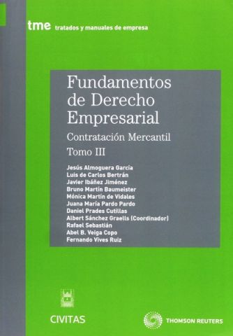 FUNDAMENTOS DE DERECHO EMPRESARIAL III (CIVITAS)