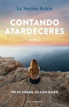 CONTANDO ATARDECERES (LIBROS CÚPULA)