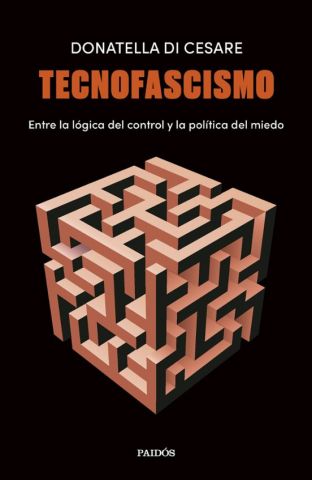 TECNOFASCISMO (PAIDÓS)