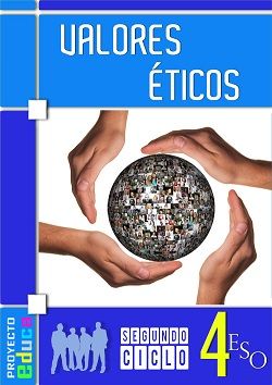 (PROYECTO EDUCA) VALORES ÉTICOS 4º E.S.O. 2016 