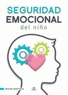 SEGURIDAD EMOCIONAL DEL NIÑO (LIBSA)