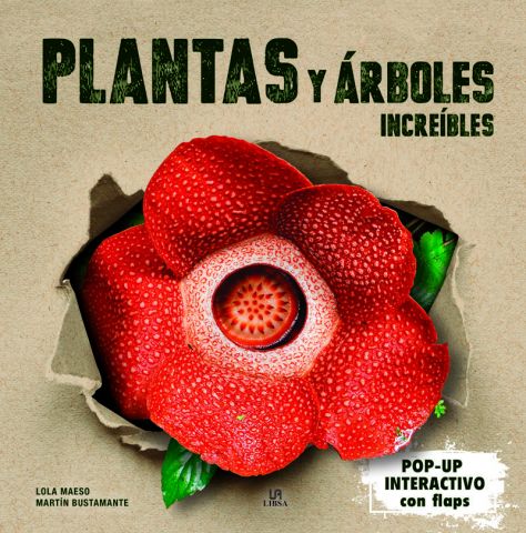 PLANTAS Y ÁRBOLES INCREÍBLES (LIBSA)