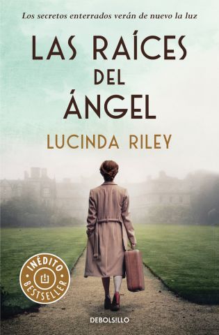 LAS RAÍCES DEL ÁNGEL (DEBOLSILLO)