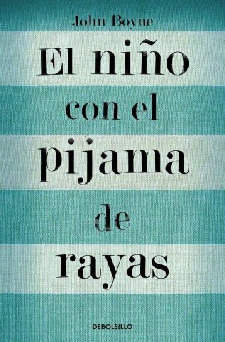 EL NIÑO CON EL PIJAMA DE RAYAS (DEBOLSILLO)