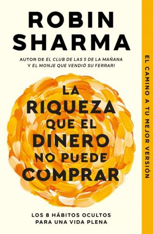 LA RIQUEZA EL DINERO NO PUEDE COMPRAR (DEBOLSILLO)