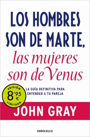 LOS HOMBRES SON DE MARTE, LAS MUJERES SON DE VENUS (DEBOLSILLO)
