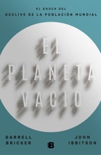 EL PLANETA VACÍO (EDICIONES B)