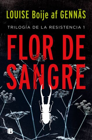 FLOR DE SANGRE (EDICIONES B)