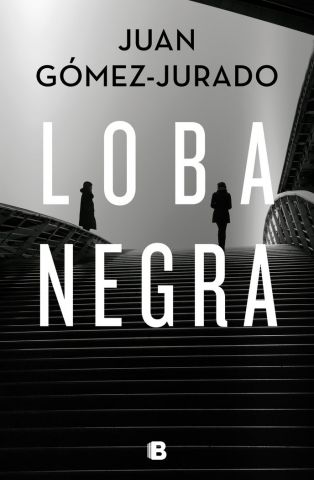 LOBA NEGRA (EDICIONES B)