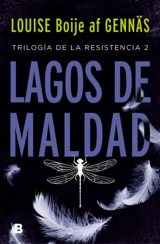LAGOS DE MALDAD (EDICIONES B)