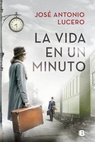 LA VIDA EN UN MINUTO (EDICIONES B)