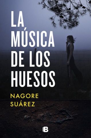 LA MÚSICA DE LOS HUESOS (EDICIONES B)