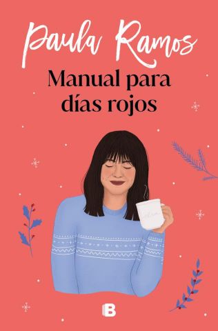 MANUAL PARA DÍAS ROJOS (EDICIONES B)