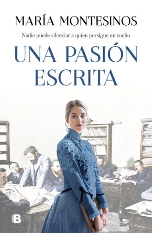 UNA PASIÓN ESCRITA (EDICIONES B)