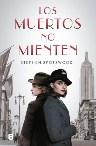 LOS MUERTOS NO MIENTEN (EDICIONES B)