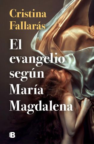 EL EVANGELIO SEGÚN MARÍA MAGDALENA (EDICIONES B)