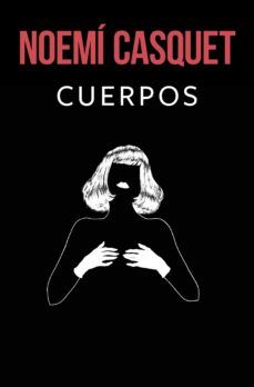 CUERPOS (EDICIONES B)