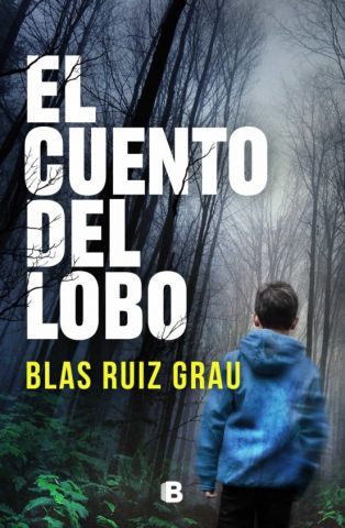 EL CUENTO DEL LOBO (EDICIONES B)