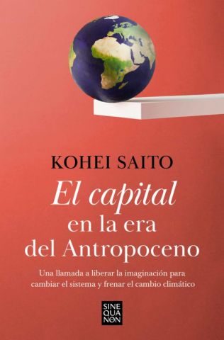 EL CAPITAL EN LA ERA DEL ANTROPOCENO (EDICIONES B)