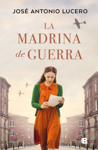 LA MADRINA DE GUERRA (EDICIONES B)