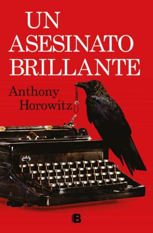 UN ASESINATO BRILLANTE (EDICIONES B)